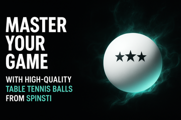 Master Your Game with High-Quality Table Tennis Balls from SPINSTI