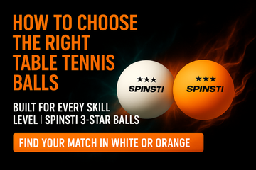 How to Choose the Right Table Tennis Ball for Every Skill Level