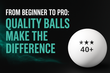 From Beginner to Pro: How Quality Balls Accelerate Your Table Tennis Progress
